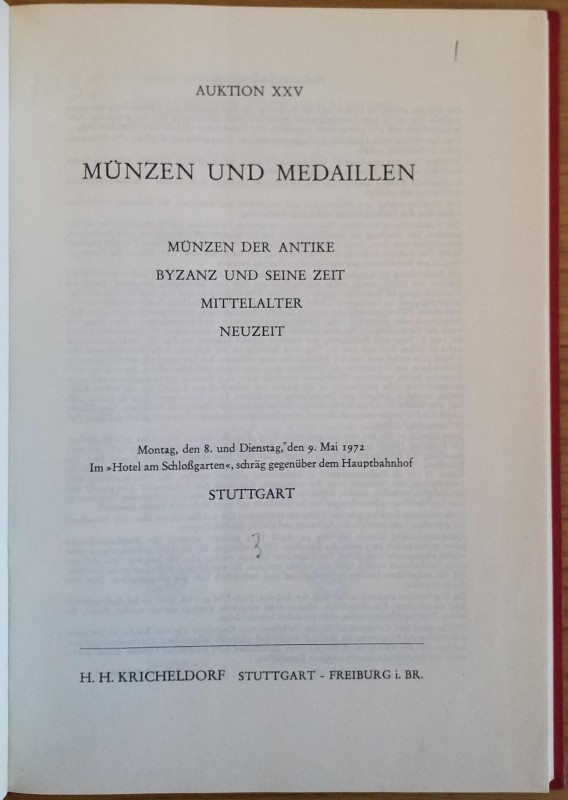 Kricheldorf H.H. Auktion XXV, 9 May 1972. Tela con titolo in oro al dorso pp. 99...