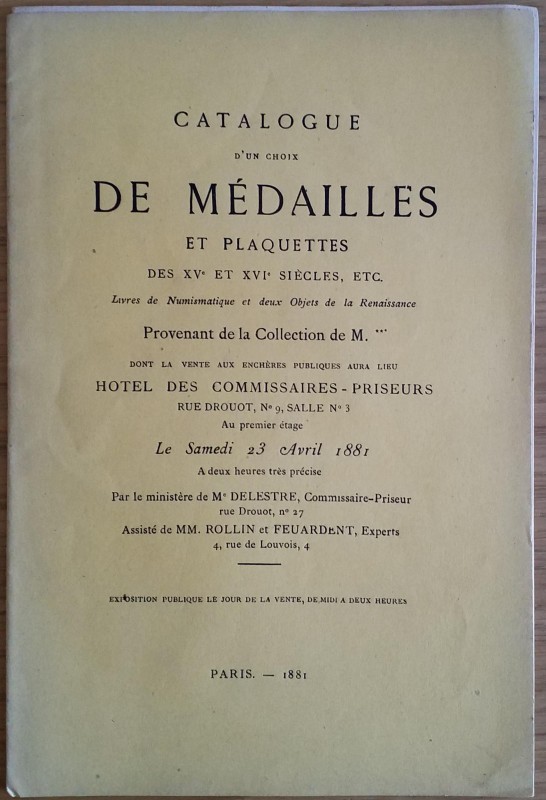 Rollin MM. Feuardent Catalogue d' un Choix de Medailles et Plaquettes des XVI Si...