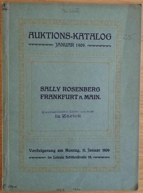 Rosemberg S. Auktions – Katalog. Inhalt: Sammlung des Herrn Gutsbesitzer Carl Ro...