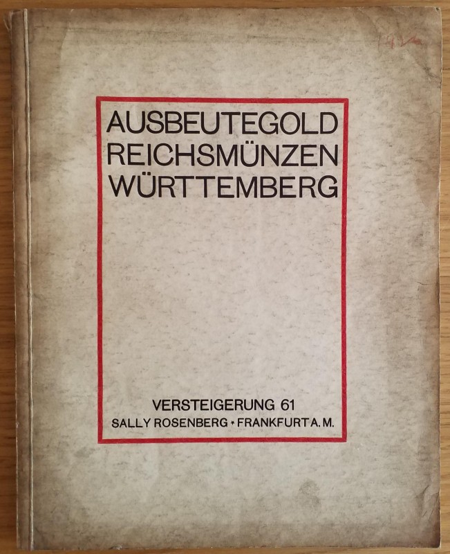 Rosemberg S. Katalog No 61 Fluss- u. Bergwerksgoldmunzen Deutsche Reichsmunzen. ...