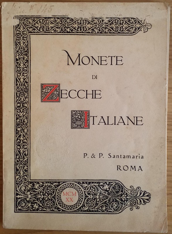 Santamaria P.& P. Catalogo delle Monete di Zecche Italiane, componenti la raccol...