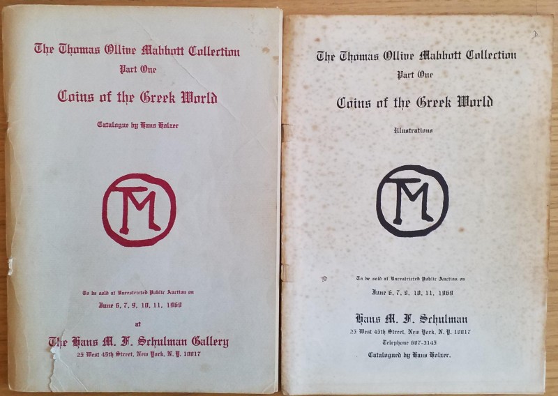 Schulman Hans M.F. 2 Cataloghi The Thomas Ollive Mabbott Collection. Part. One, ...