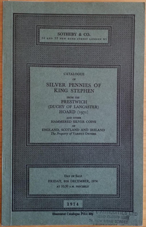 Sotheby & Co. Catalogue of Silver Pennies of King Stephen from the Prestwich (Du...