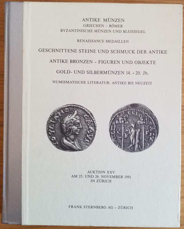 Sternberg F. Auktion XXV, Antike Munzen Griechen, Romer, ByzantinIsche Munzen un...