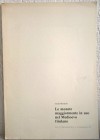 BERNARDI Giulio. Le monete maggiormente in uso nel Medioevo friulano. Trieste 1981. Editorial binding, pp. 28. ill