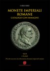 BIGI C. - Monete imperiali romane. Catalogo con immagini. Da Vespasiano a Domiziano. Trestina, 2019. pp. 220, 1678 esemplari, tutti illustrati con imm...