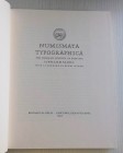 Blades W. Numismata Typographica The Medallic History of printing by William Blades with a foreword by Henry Morris. Pennsylvania 1992. Tela ed. con t...