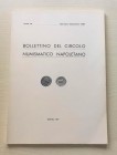 Bollettino del Circolo Numismatico Napoletano. Anno LII Gennaio-Dicembre 1967. Brossura ed. pp. 108, tavv. 4 in b/n, ill. in b/n. Dall' Indice: G. Bov...