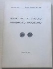 Bollettino del Circolo Numismatico Napoletano. Anno LXII-LXIII Gennaio-Dicembre 1977-1978. Brossura ed. pp. 124, tavv. IV in b/n, ill. in b/n. Dall' I...