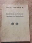 Bollettino del Circolo Numismatico Napoletano. Anno LXIV-LXV Gennaio-Dicembre 1979-1980. Brossura ed. pp. 79, ill. in b/n. Dall' Indice: Michele Pannu...