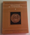 Bollettino di Numismatica No. 4 Serie I Anno II Gennaio-Giugno 1985. Cartonato ed. pp. 253, ill. in b/n, tavv. 23 a colori. Sommario RICERCHE E DISCUS...