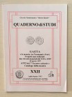 Circolo Numismatico “Mario Rasile” Quaderno di studi XXII , Formia Luglio-Agosto 1997. Gaeta e le Monete tra Normanni e Svevi. Progetti mai realizzati...