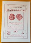 Circolo Numismatico “Mario Rasile” Quaderno di studi XXV. Formia Gennaio-Febbraio 1998. L' aggiustamento al Marco dei tondelli di Denari della Repubbl...