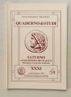 Circolo Numismatico “Mario Rasile” Quaderno di studi XXXI, Formia, Gennaio-Febbraio 1999.Saturno Antichissimo Dio Italico. Mitologia, Iconografia, Tra...