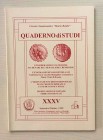 Circolo Numismatico “Mario Rasile” Quaderno di studi XXXV, Formia, Settembre-Ottobre 1999 . Considerazioni statistiche sui Denari del Medagliere Cremo...