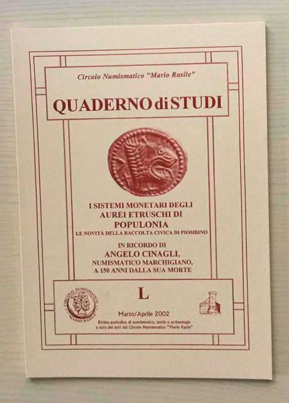 Circolo Numismatico “Mario Rasile” Quaderno di studi L, Formia, Marzo-Aprile 200...