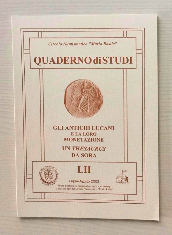 Circolo Numismatico “Mario Rasile” Quaderno di studi LII, Formia, Luglio- Agosto...