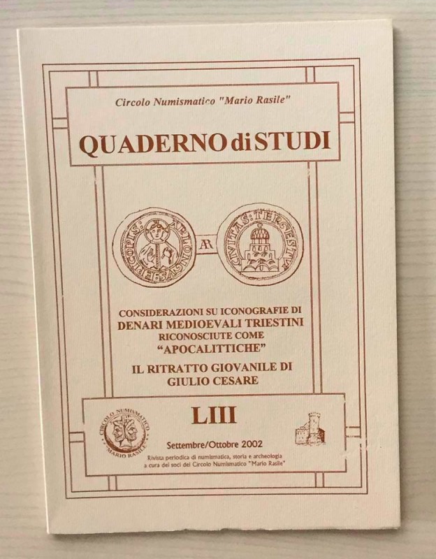 Circolo Numismatico “Mario Rasile” Quaderno di studi LIII, Formia, Settembre- Ot...