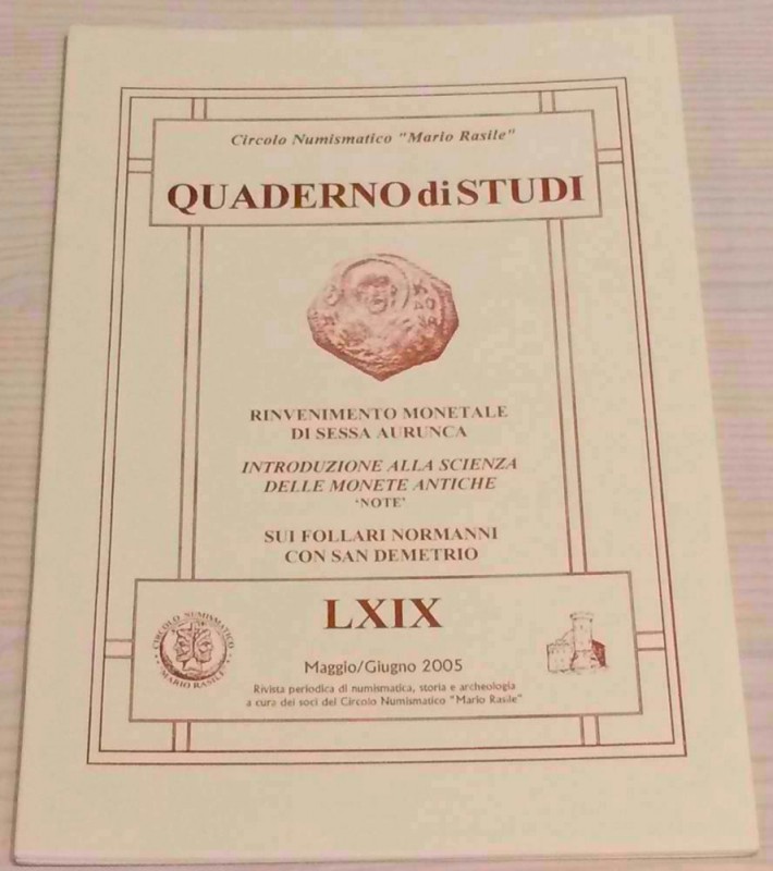 Circolo Numismatico “Mario Rasile” Quaderno di studi LXIX, Formia,Maggio- Giugno...