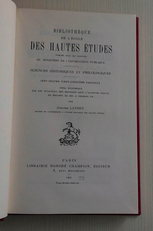 Landry A. Essay Economique sur les mutations des Monnaies dans l'Ancienne France...