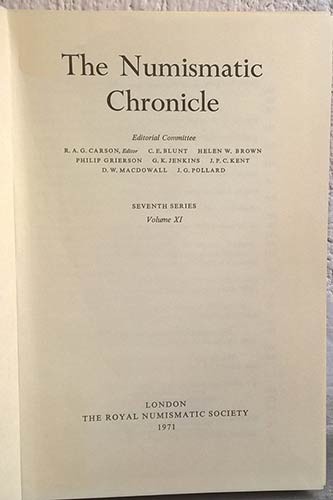 NUMISMATIC CHRONICLE Seventh series. Vol. XI. London, 1971. Hardcover, pp. lx, 3...