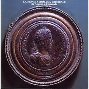 PANVINI ROSATI F. – La moneta romana imperiale da Augusto a Commodo. Catalogo de...