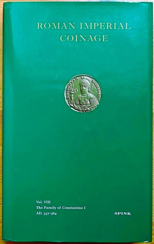 Sutherland C.H.V., Carson R.A.G. The Roman Imperial Coinage Volume VIII – The Fa...