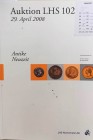 LHS Numismatik Auction 102. Munzen und Medaillen, Antike Mittelalter Neuzeit. Fine Selection of Ancient Greek and Roman Coins in all Metals. Zurich 29...