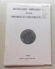 Kampmann M.M. Renaud M.D. Salle No. 2 Monnaies Medailles, Jetons, Ordres et Decorations. Paris 28-29 Juin 1990. Brossura ed. lotti 1066, tavv. In b/n....