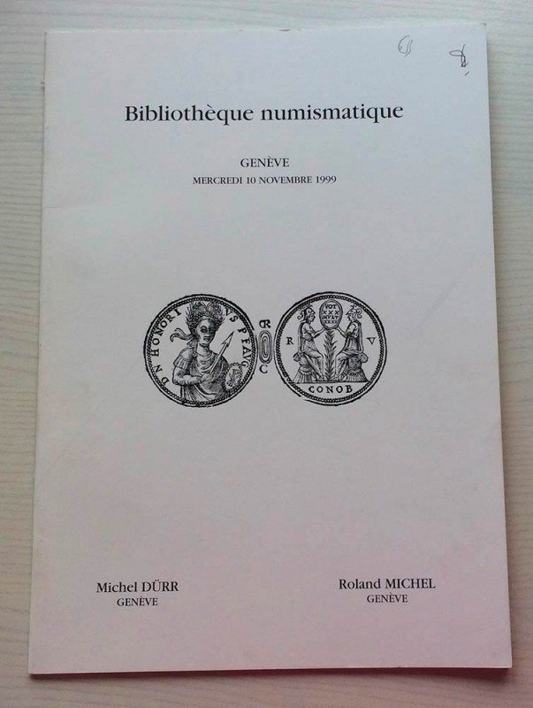 Michel R. Durr M. Bibliotheque Numismatique. Geneve 10 Novembre 1999. Brossura e...