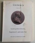 Munzen & Medaillen Auktion 24. Sammlung Dieter Schwering Napoleon I und seine Zeit. Stuttgart 19 Oktober 2007. Brossura ed. pp. 335, lotti 2040, ill. ...