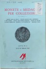 Montenapoleone Asta No. 6 Monete e Medaglie per Collezione. Monete dell' Aes Grave, Monete Romane della Repubblica e dell' Impero, Monete dell' Impero...