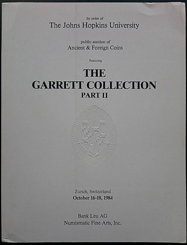 Numismatic Fine Arts and Bank Leu AG, The Garrett Collection. Auction of Ancient...