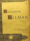 SANTAMARIA P.& P. Roma Asta 13/01/1930: Collezione Ellman. Monete di Zecche Italiane. Editorial binding, lotti 1822, tavv. 18 RARO ex libris Lopez Spa...