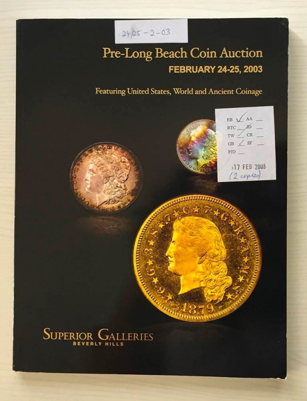 Superior Galleries Pre-Long Beach Coin Auction featuring United States, World an...