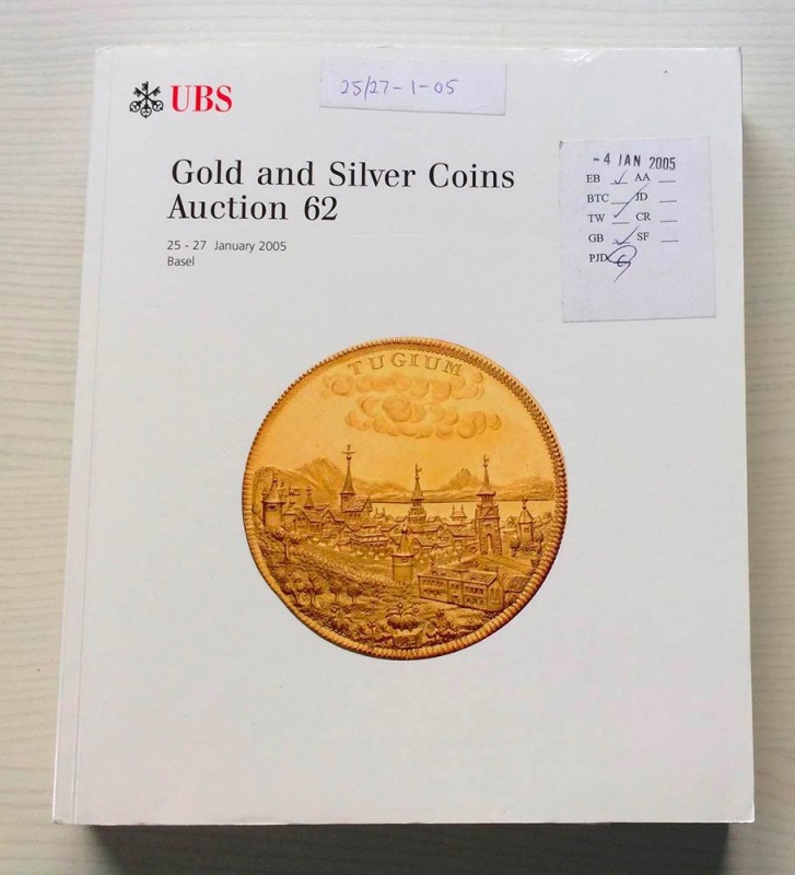 UBS Auction 62 Collection Gold and Silver Coins. Basel 25-27 January 2005. Bross...