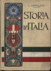 CAPPELLETTI L. - Storia d’Italia. Vol. I dal 476 al 1559. Milano, 1926. Pp. 517, tavole nel testo. ril. ed. buono stato, importante.