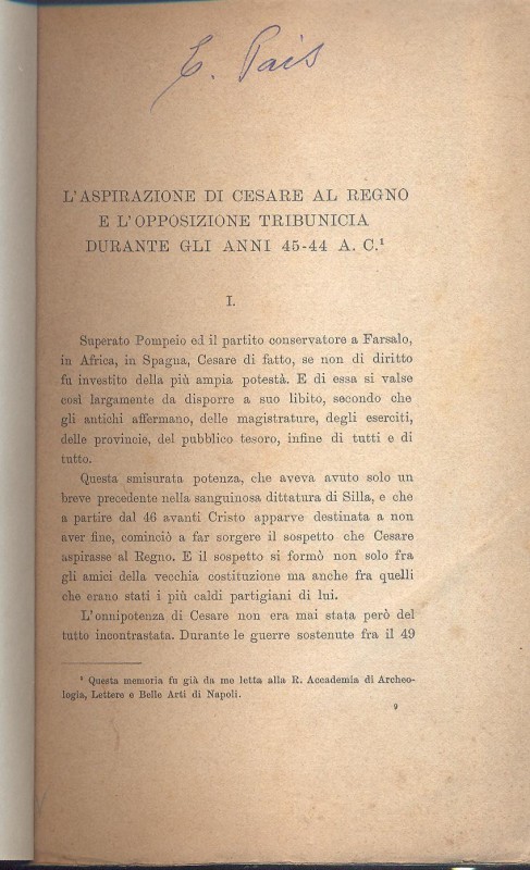 PAIS E. - L'aspirazione di Cesare al regno e l'opposizione tribunicia durante gl...