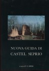 SIRONI P. G. - Nuova guida di Castel seprio. Castel seprio, 1979. Pp. 90, tavv. e ill. nel testo. ril. ed. buono stato.