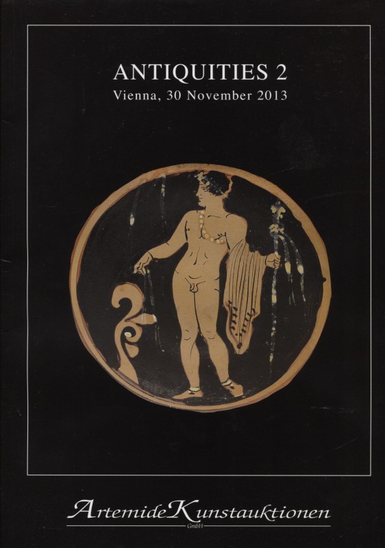 ARTEMIDE KUNSTAUKTIONEN. Antiquities 2. Wien, 30 – November, 2013. Pp. 62, nn. 2...