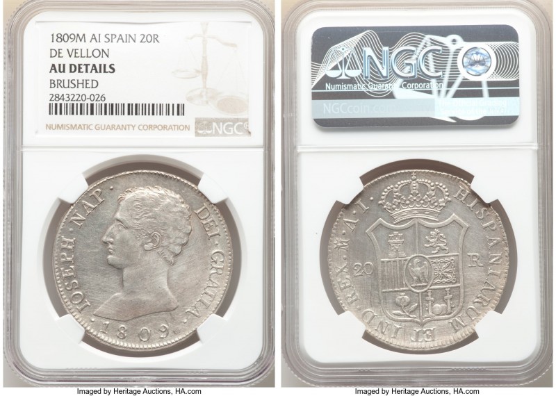 Joseph Napoleon "De Vellon" 20 Reales 1809 M-AI AU Details (Brushed) NGC, Madrid...