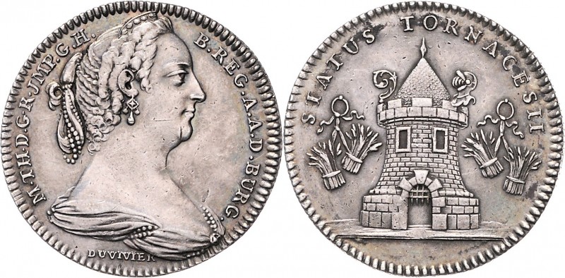 Maria Theresia 1740 - 1780 Ag - Jeton o.J. (1755) auf die Huldigung von Tournai ...