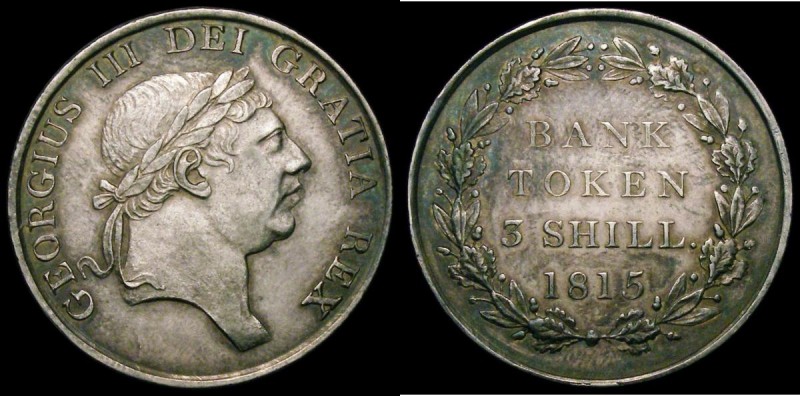 Three Shilling Bank Token 1815 ESC 423, Bull 2084 EF or better and attractively ...