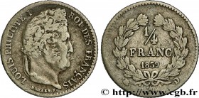 LOUIS-PHILIPPE I
Type : 1/4 franc Louis-Philippe 
Date : 1839 
Mint name / Town : Lyon 
Quantity minted : 5.157 
Metal : silver 
Millesimal fineness :...