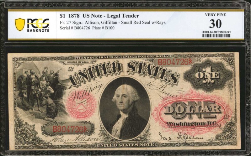 Fr. 27. 1878 $1 Legal Tender Note. PCGS Banknote Very Fine 30.

Allison-Gilifi...
