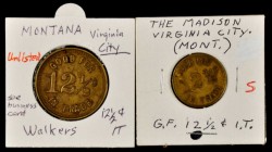 Virginia City. A nice pair of 12 1/2¢ brass tokens, both EV-7 in the 2020 Rubick Montana Token listing. Very Fine.

Included are: Madison and Walker...