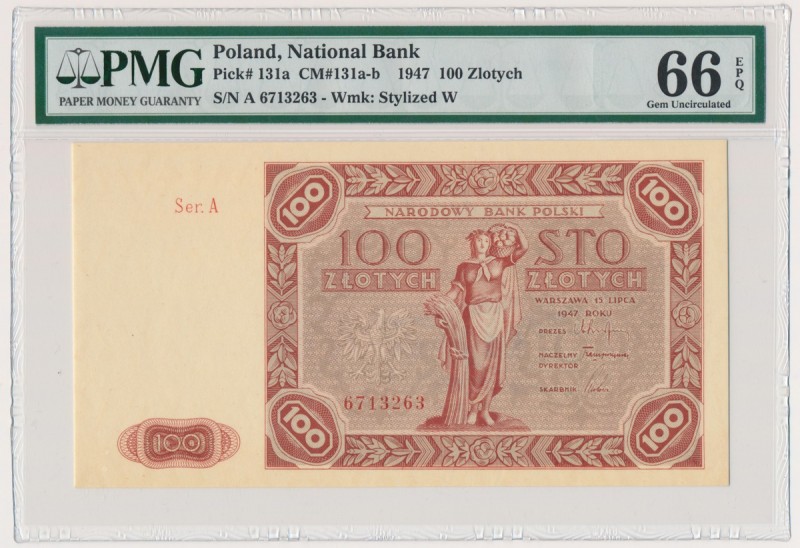 100 złotych 1947 - A - PMG 66 EPQ - pierwsza, wyśmienicie zachowana seriaExcepti...