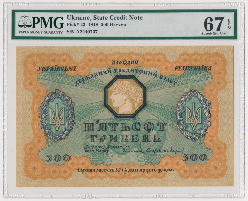 Ukraine 500 hryven 1918 - PMG 67 EPQ - TOP POPHighest grade in PMP population re...