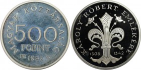 Europäische Münzen und Medaillen, Ungarn / Hungary. "Karoly Robert Emlekere". 500 Forint 1992, Silber. 0.81 OZ. KM 686. Polierte Platte