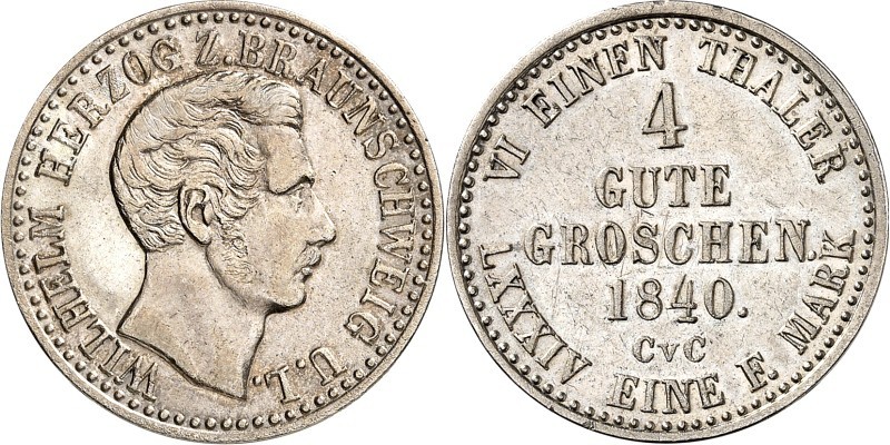 Braunschweig. 
Wilhelm I. 1831-1884. 4 Gute Groschen 1840. AKS&nbsp; 83, J.&nbs...